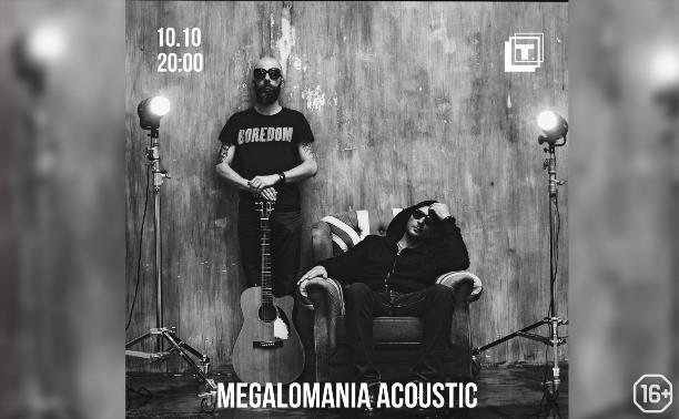 MegaloMania Acoustic